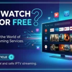 Kan ik IPTV Gratis Kijken
